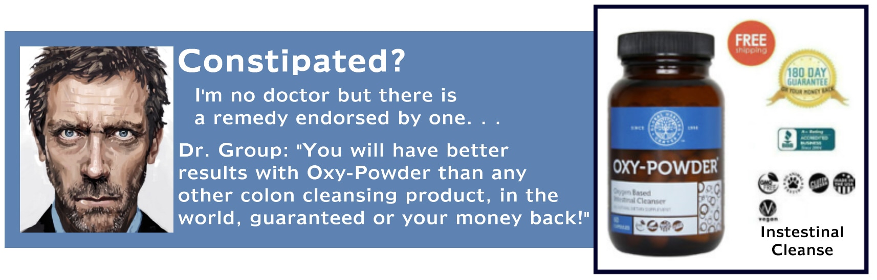 Intestinal cleanse Oxy-Powder Money Back Guarantee